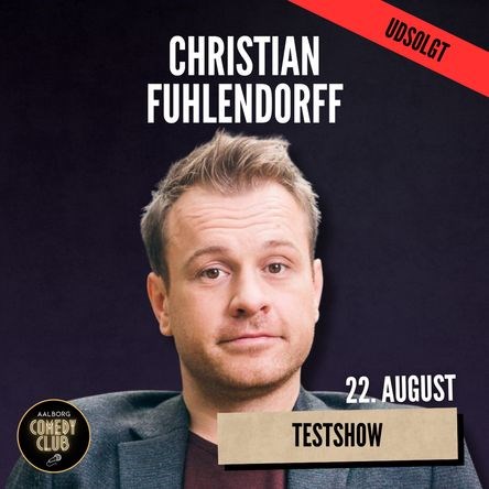 Christian Fuhlendorff - Testshow