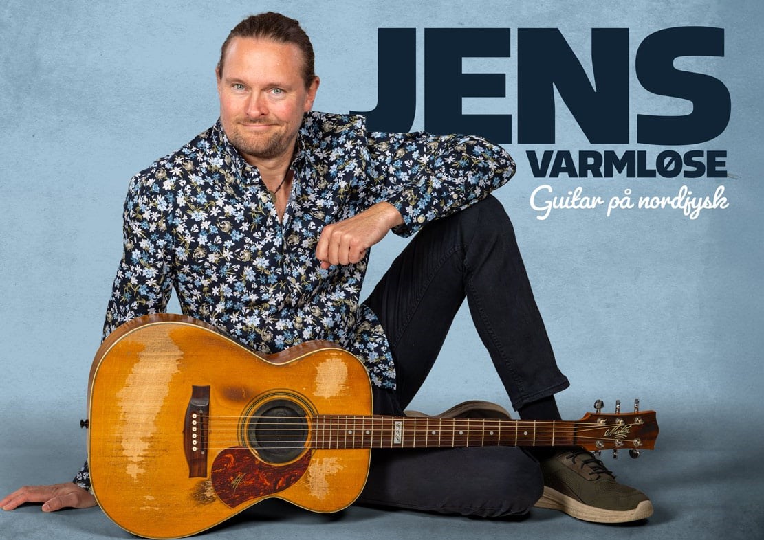 Jens Varmløse - Guitar på nordjysk