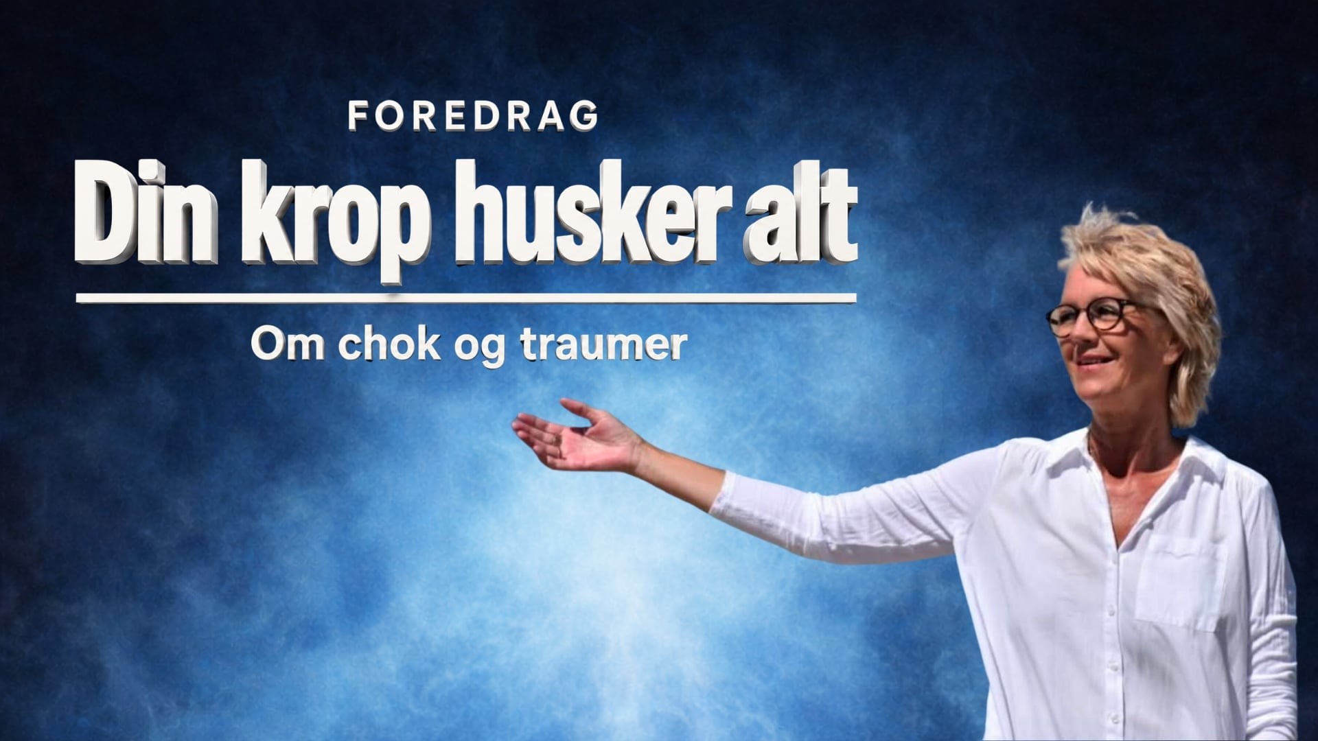 Din krop husker alt (Varde)