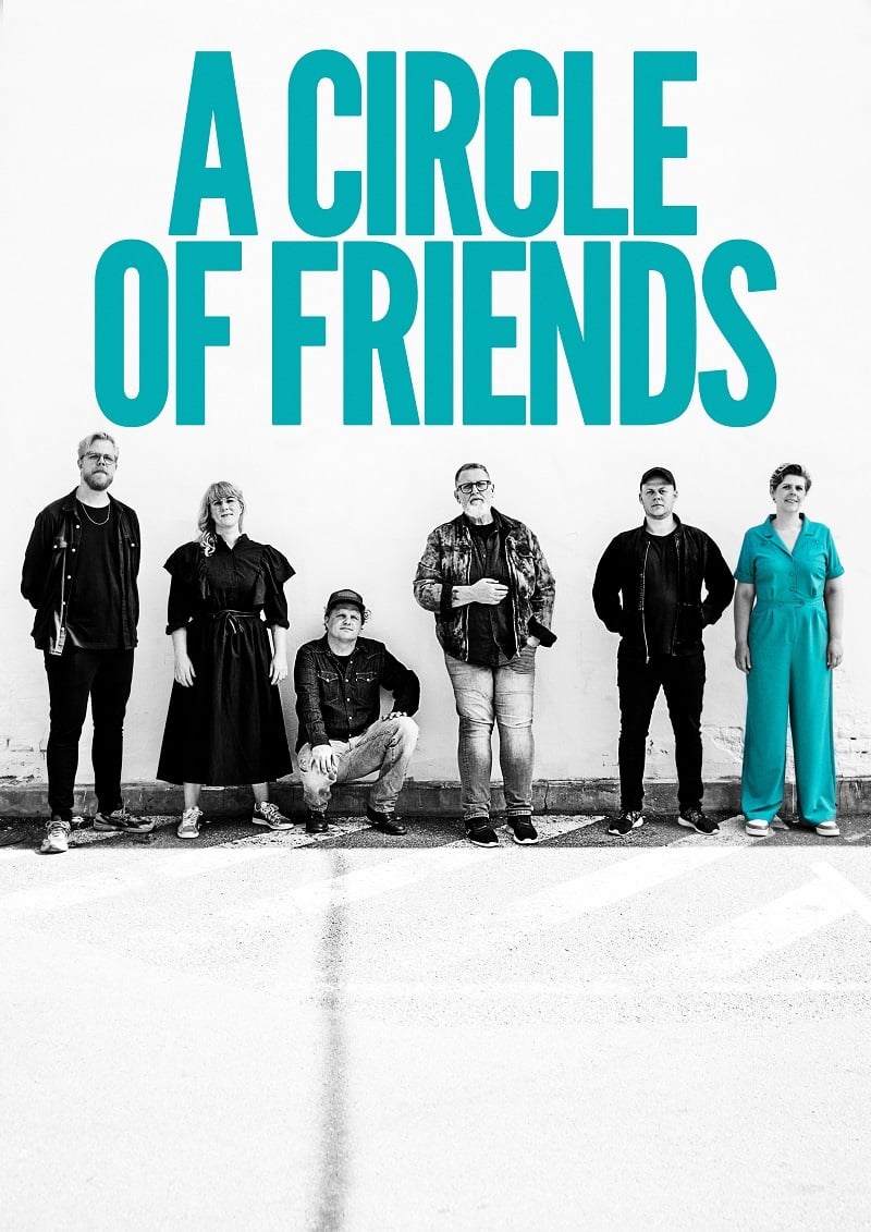 A circle of friends -- feat. Alex Nyborg Madsen