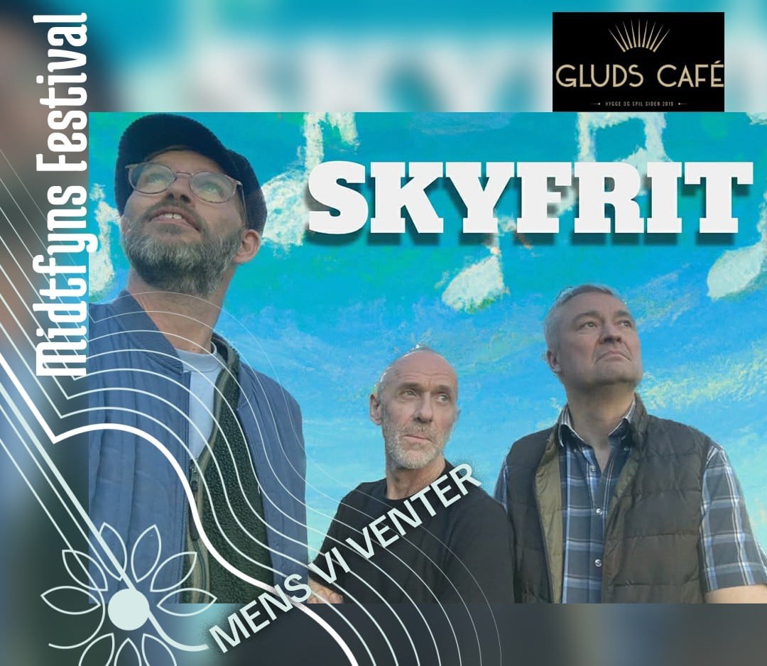 Mens vi venter #3 - koncert med SKYFRIT