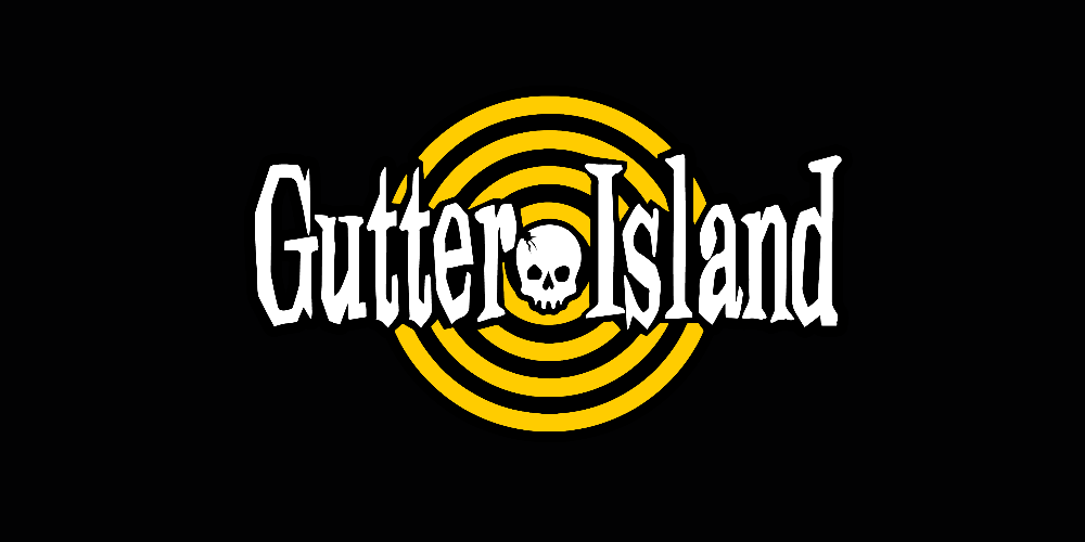 Gutter Island 2026