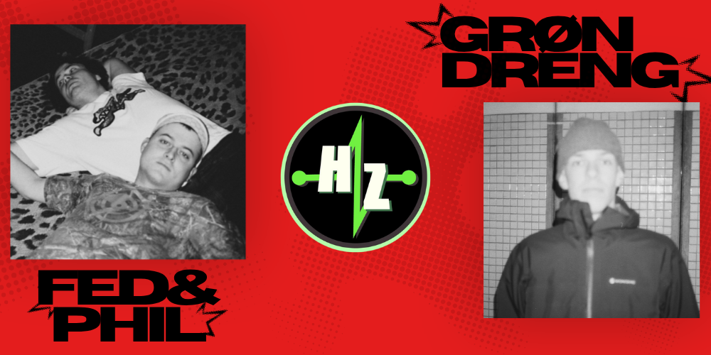 Heartz: Fed & Phil & Grøn Dreng