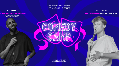 Connect Comedy Camp, fri adgang