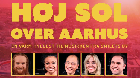 Høj sol over aarhus - en hyldest til musikken fra Smilets by