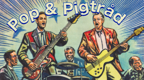 Pop & Pigtråd