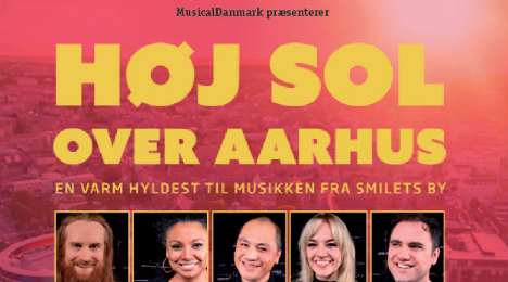 Høj sol over aarhus - en hyldest til musikken fra Smilets by