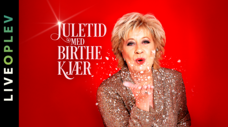 Juletid med Birthe Kjær // Gribskov Kultursal