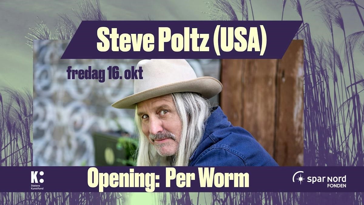 Steve Poltz Solo (US) - opening Per Worm