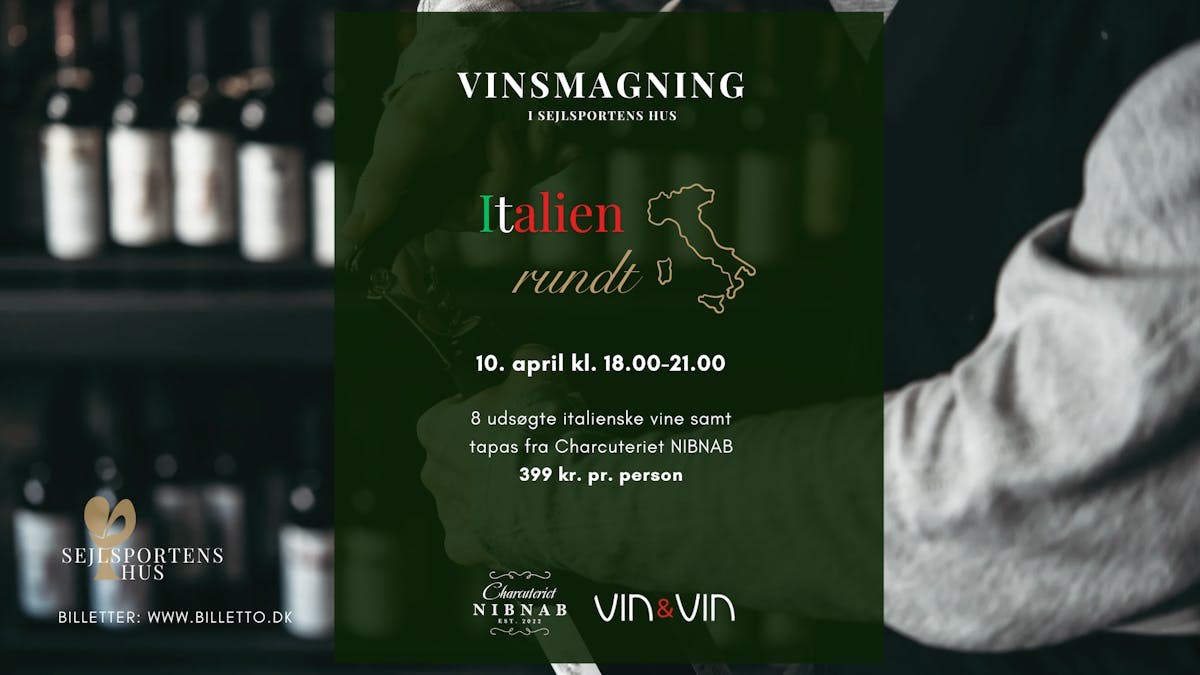 Italien rundt - Vinsmagning i Sejlsportens Hus