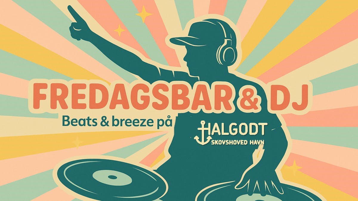 Fredagsbar - DJ-Rosé