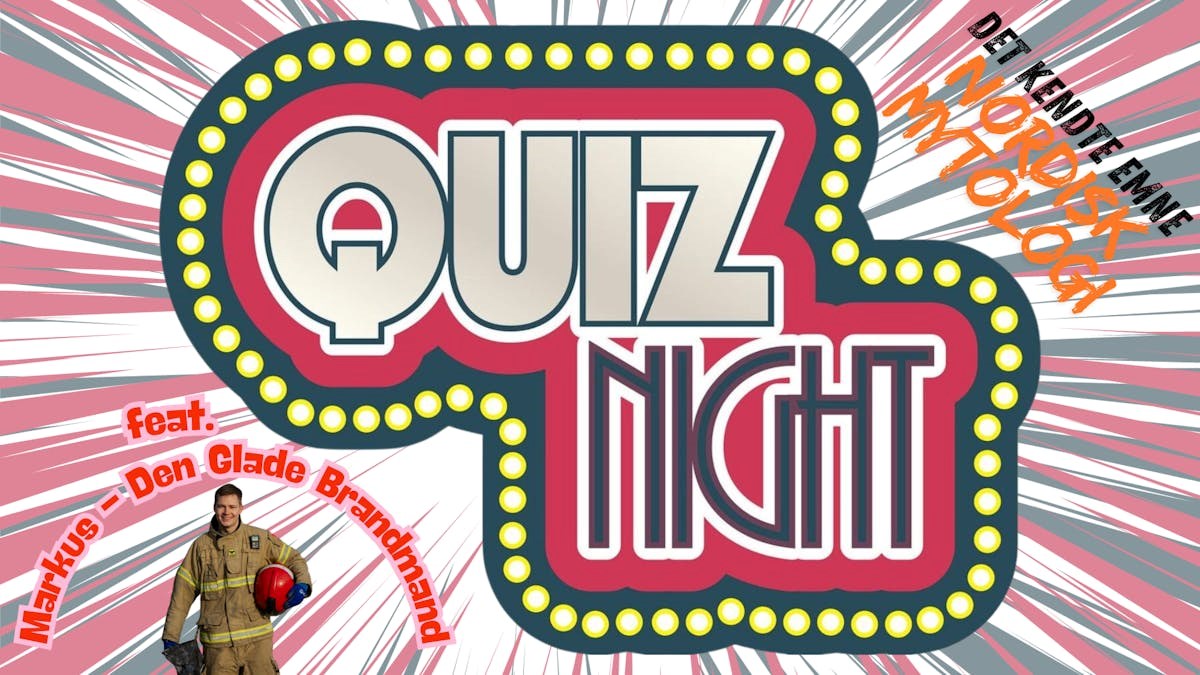 Quiz-night feat. Markus Den Glade Brandmand