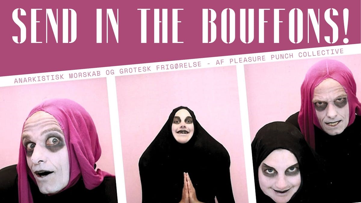 Send in the bouffons!