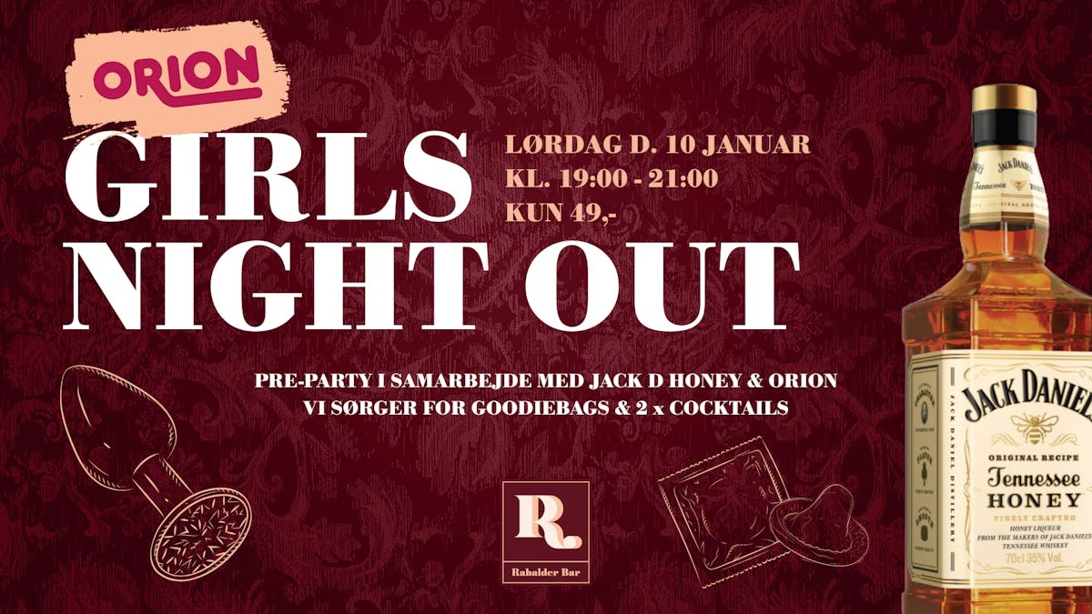 Girls Night på Rabalder Bar (Jack D x Orion)