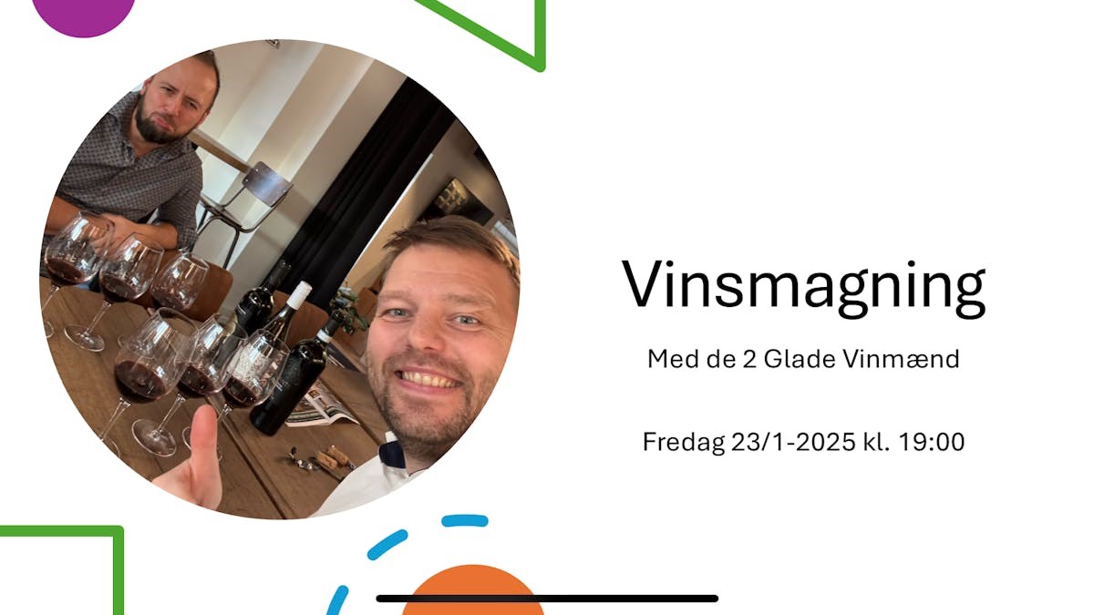 Vinarrangement med De 2 Glade Vinmænd