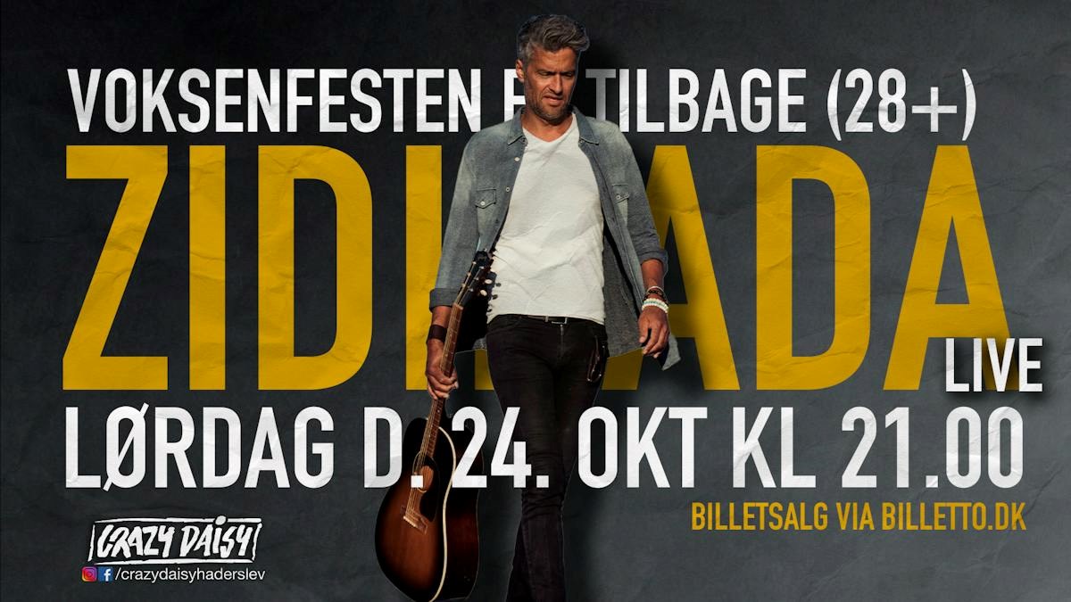 Voksenfest / 24 okt / zididada live / haderslev
