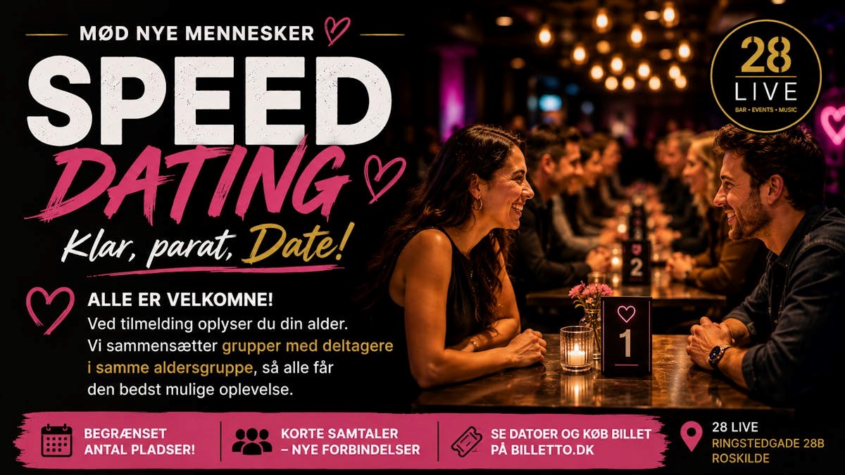 Speed Dating & Social Night på 28 Live (50-65år) - Roskilde