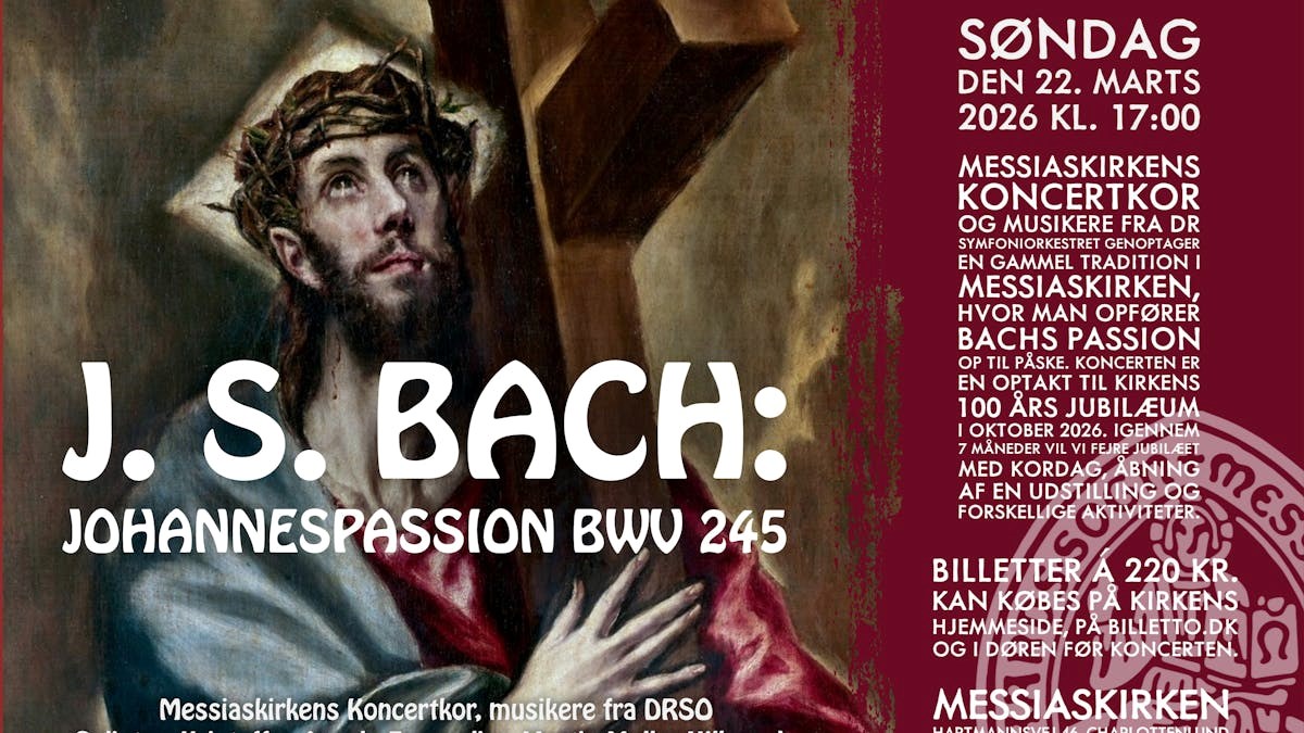 J. S. Bach: Johannespassion med Messiaskirkens Koncertkor