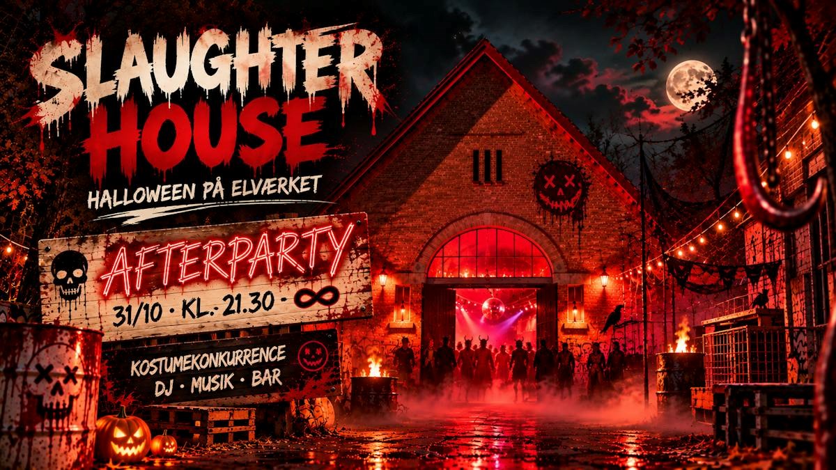 Slaughter house - afterparty
