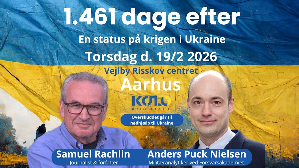 1.461 dage efter - En status på krigen i Ukraine