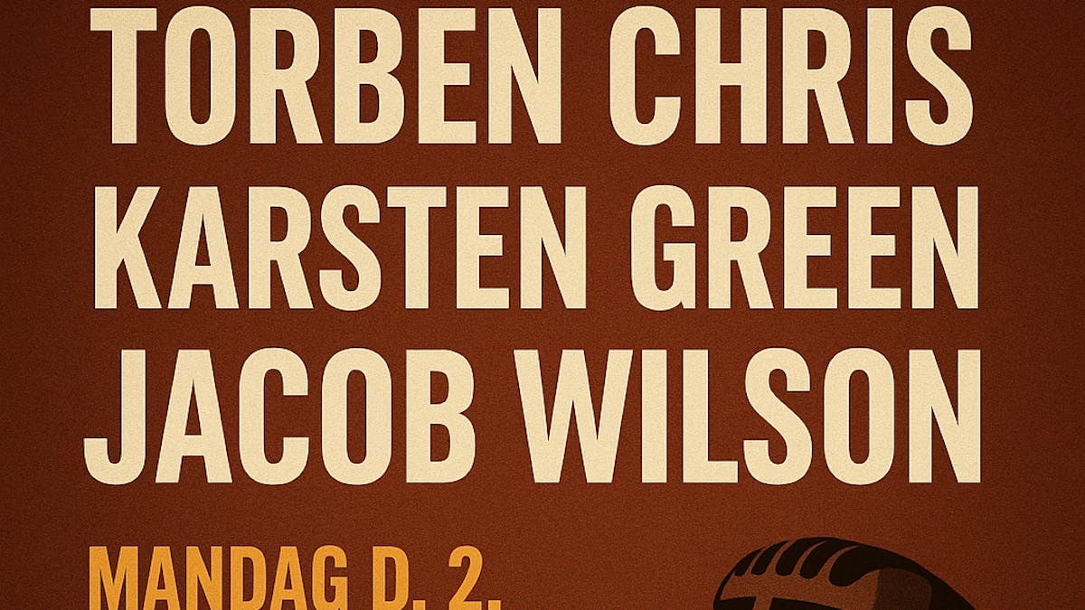 Comedy aften med Torben Chris Karsten Green og Jacob Wilson