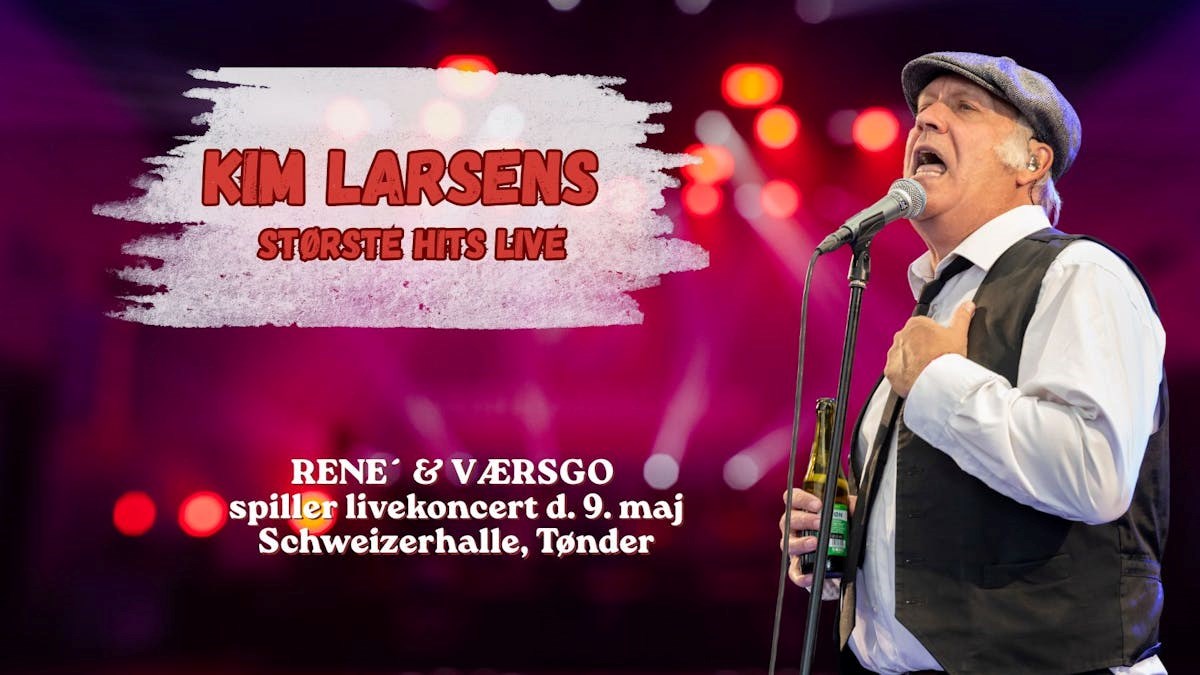 René & Værsgo - en hyldest til Kim Larsen og Gasolin
