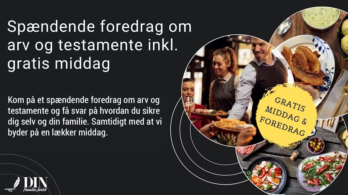 Gratis foredrag om arv og testamente, inkl. middag på Blue Pitch Café By KarMa