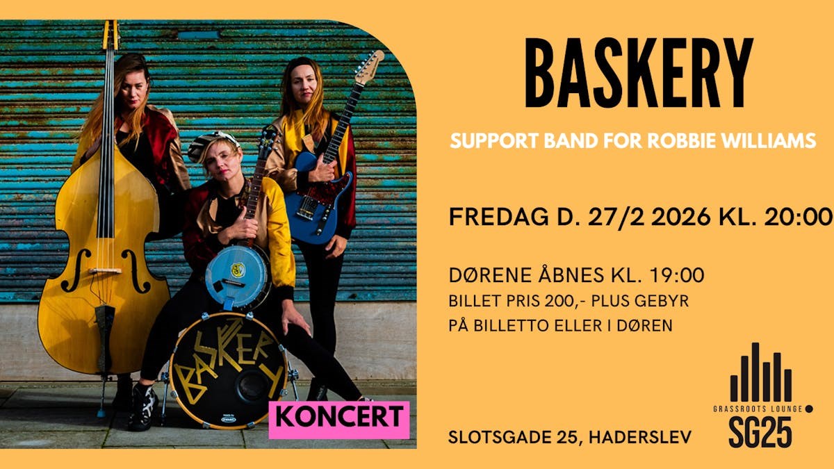 Baskery på SG25 i 2026