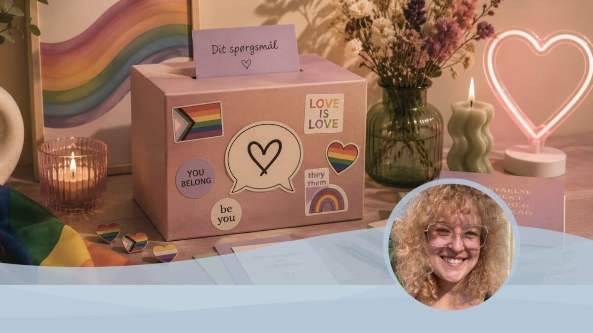 Spørg bare: LGBTQIA+ sprog og forståelse