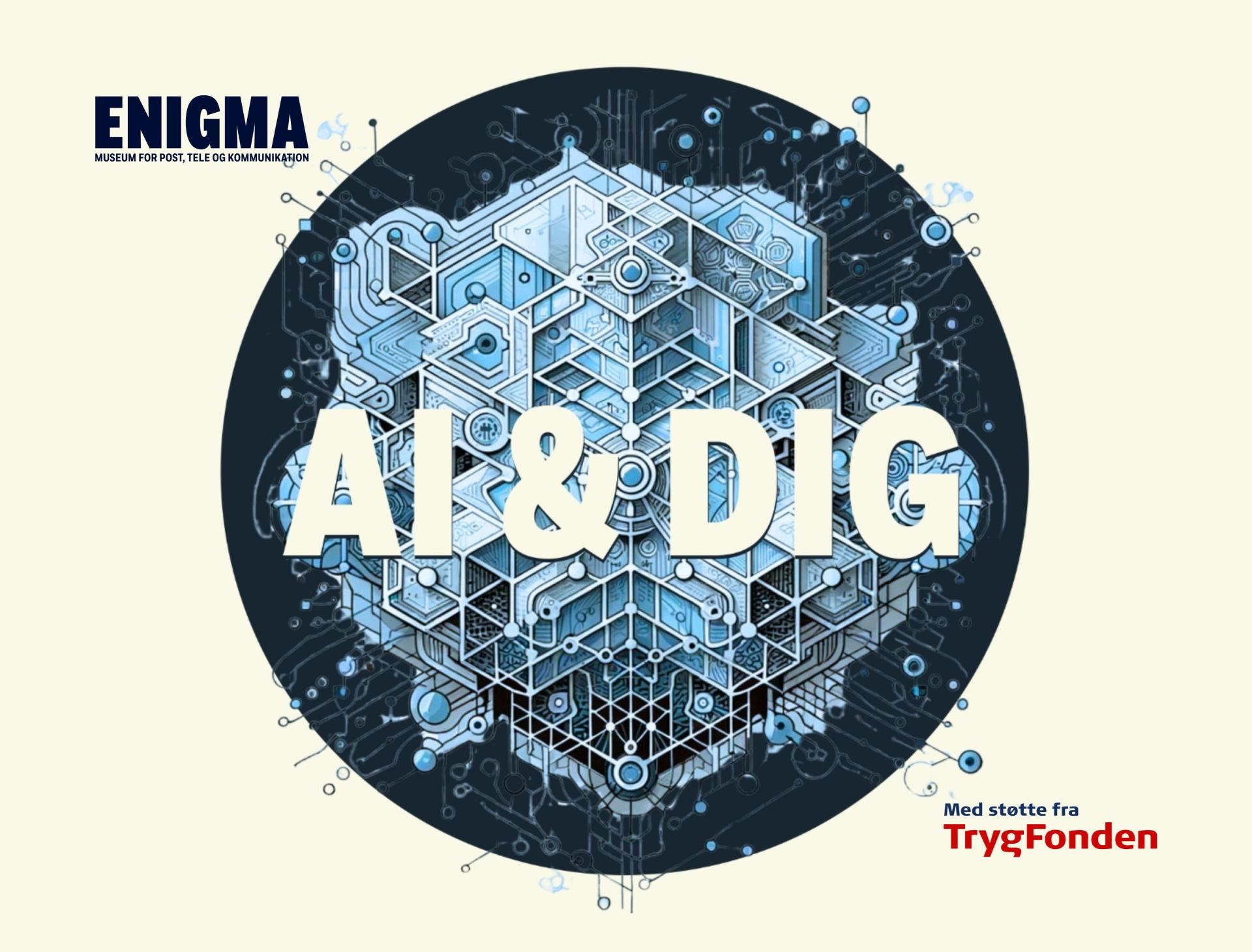 Ai & dig