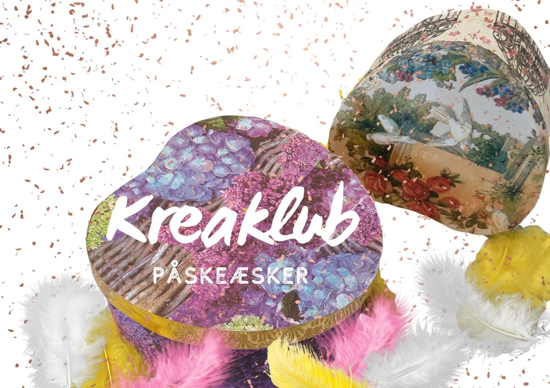 Kreaklub: Påskeæsker
