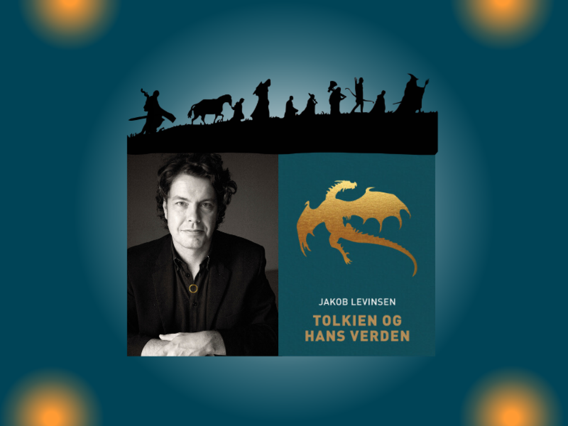 Ringenes Herre - fra Herredet til Hollywood med Jakob Levinsen