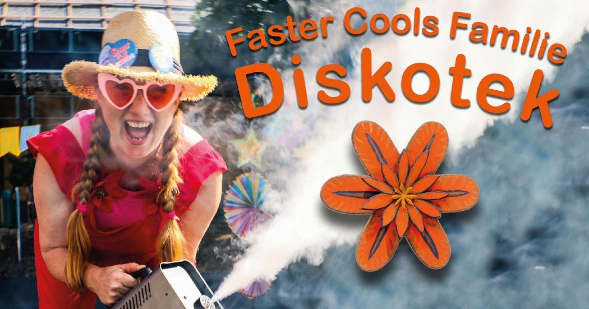 Faster Cools Familie Diskotek