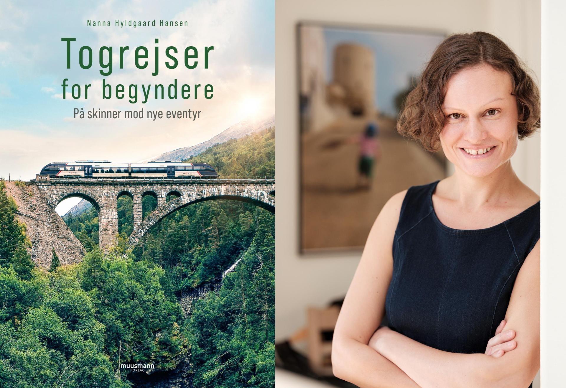 Biblioteksklubbens cafeaftener - Nanna Hyldgaard Hansen: Togrejser for begyndere