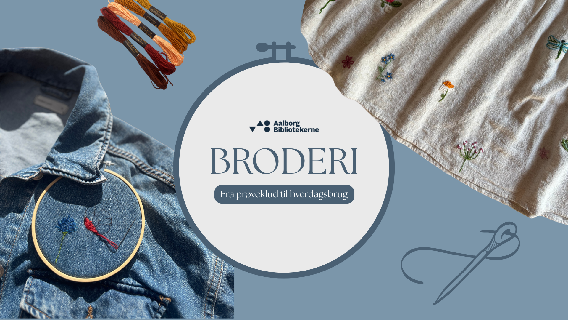 Broderi - fra prøveklud til hverdagsbrug