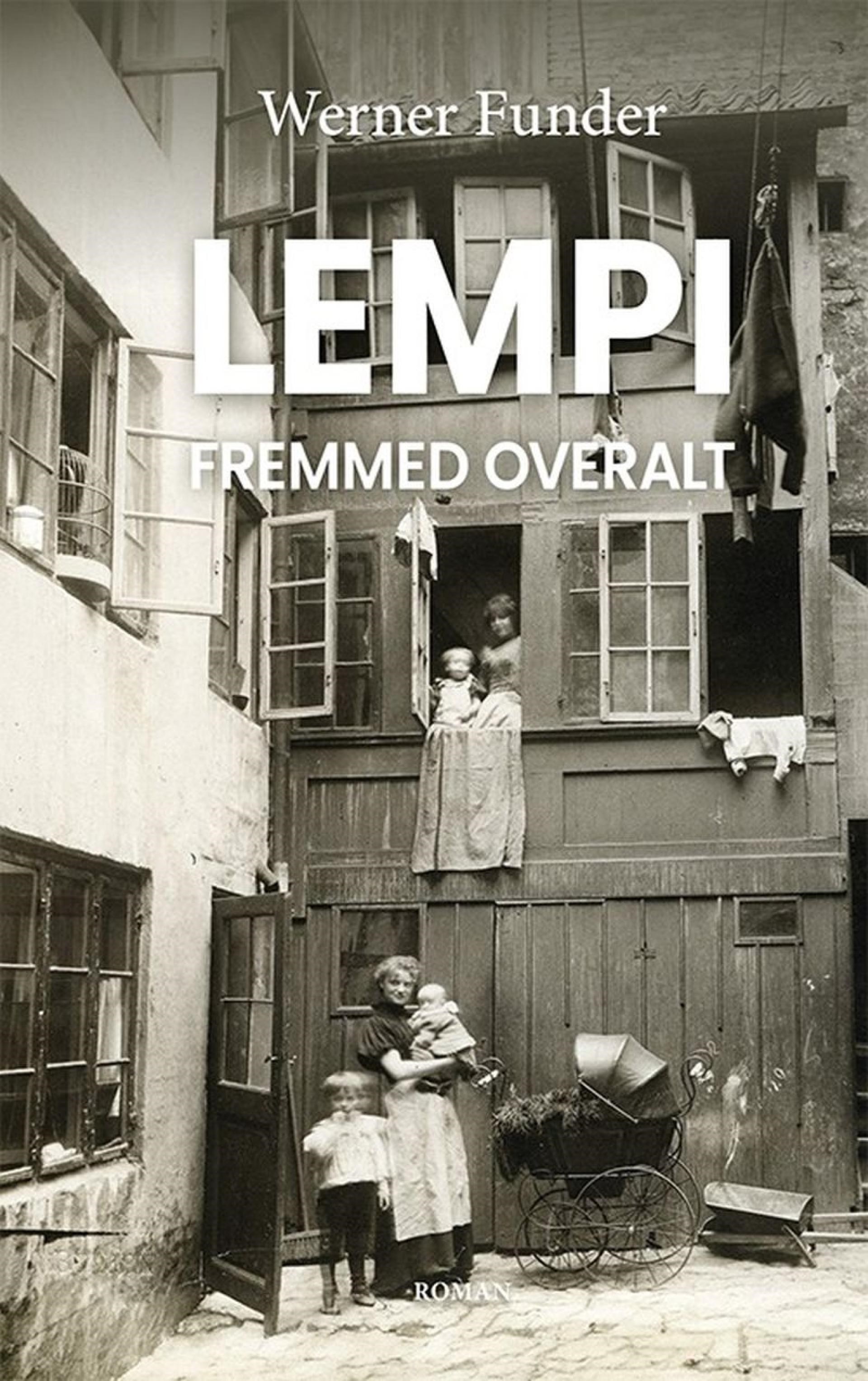 Bogpræsentation: Lempi - Fremmed overalt af Werner Funder