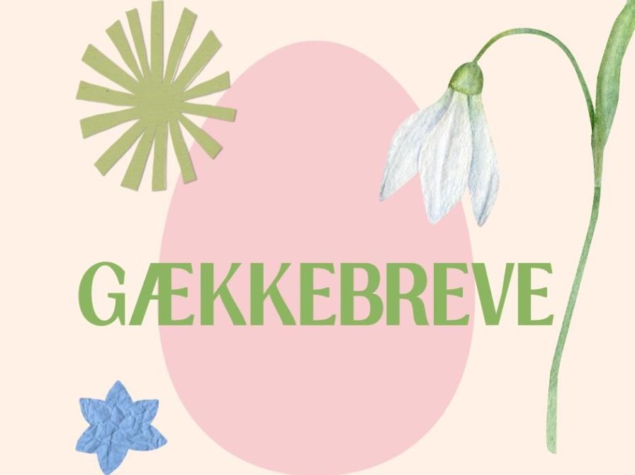 Gækkebreve for store og små