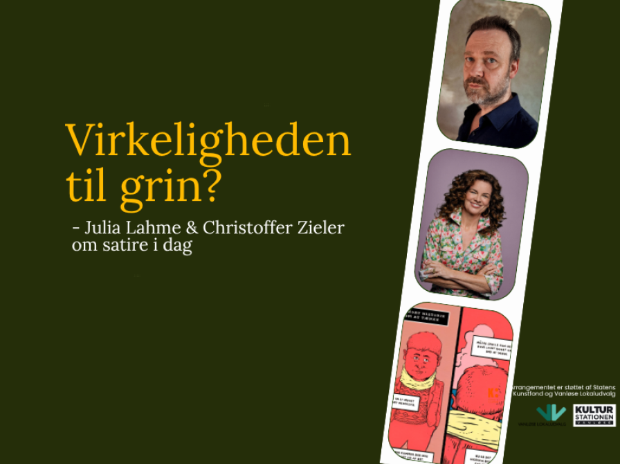 Virkeligheden til grin - Julia Lahme & Christoffer Zieler om satire i dag