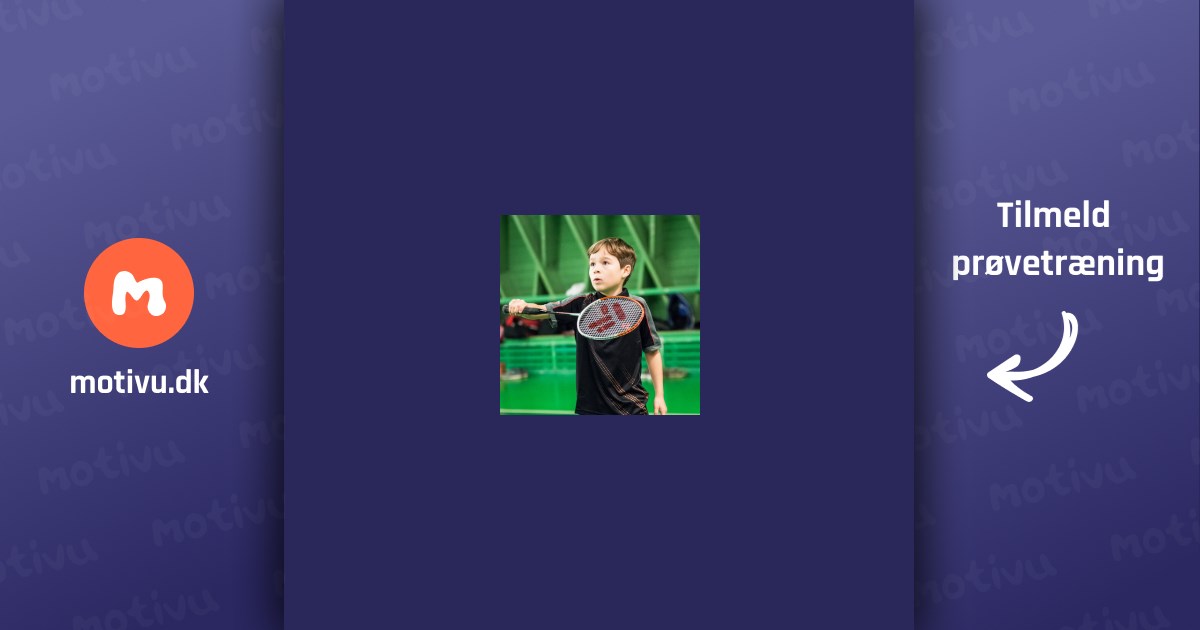 Badminton for 7-8 årige