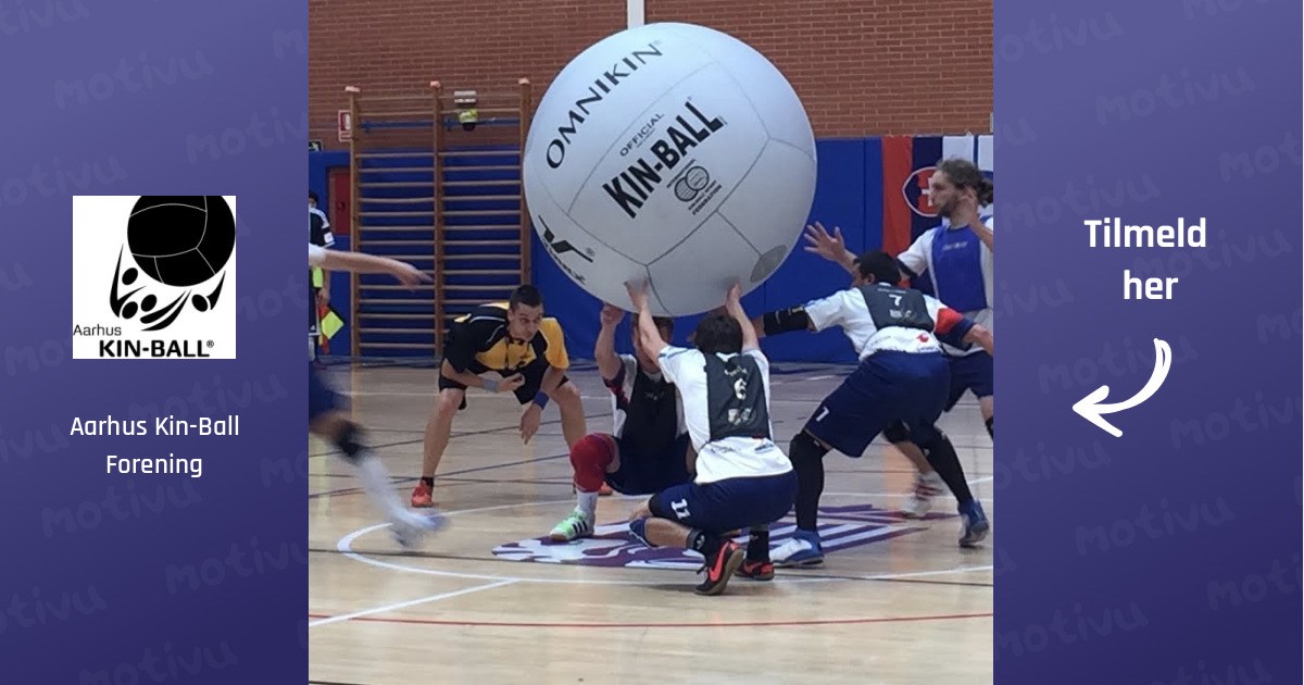 Kin-Ball - Sjov sport, kom direkte på landsholdet!