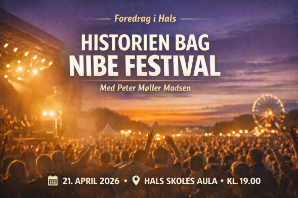 Foredrag Peter Møller Madsen: HISTORIEN bag Nibe Festival