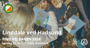 Findvej Dagen 2024 - Linddale ved Hadssund