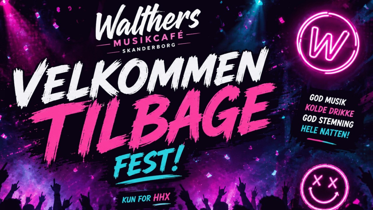 Velkommen tilbage-fest med HHX