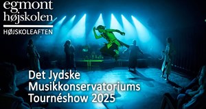 Det Jydske Musikkonservatoriums Tournéshow 2025