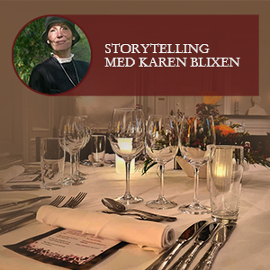 Karen Blixen Dinnershow