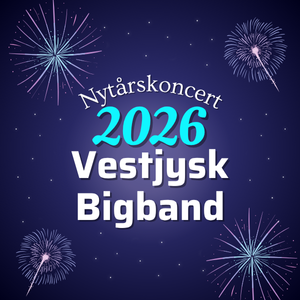 Nytårskoncert 2026 | Vestjysk Bigband