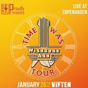Wishbone Ash Time Was Tour 2026