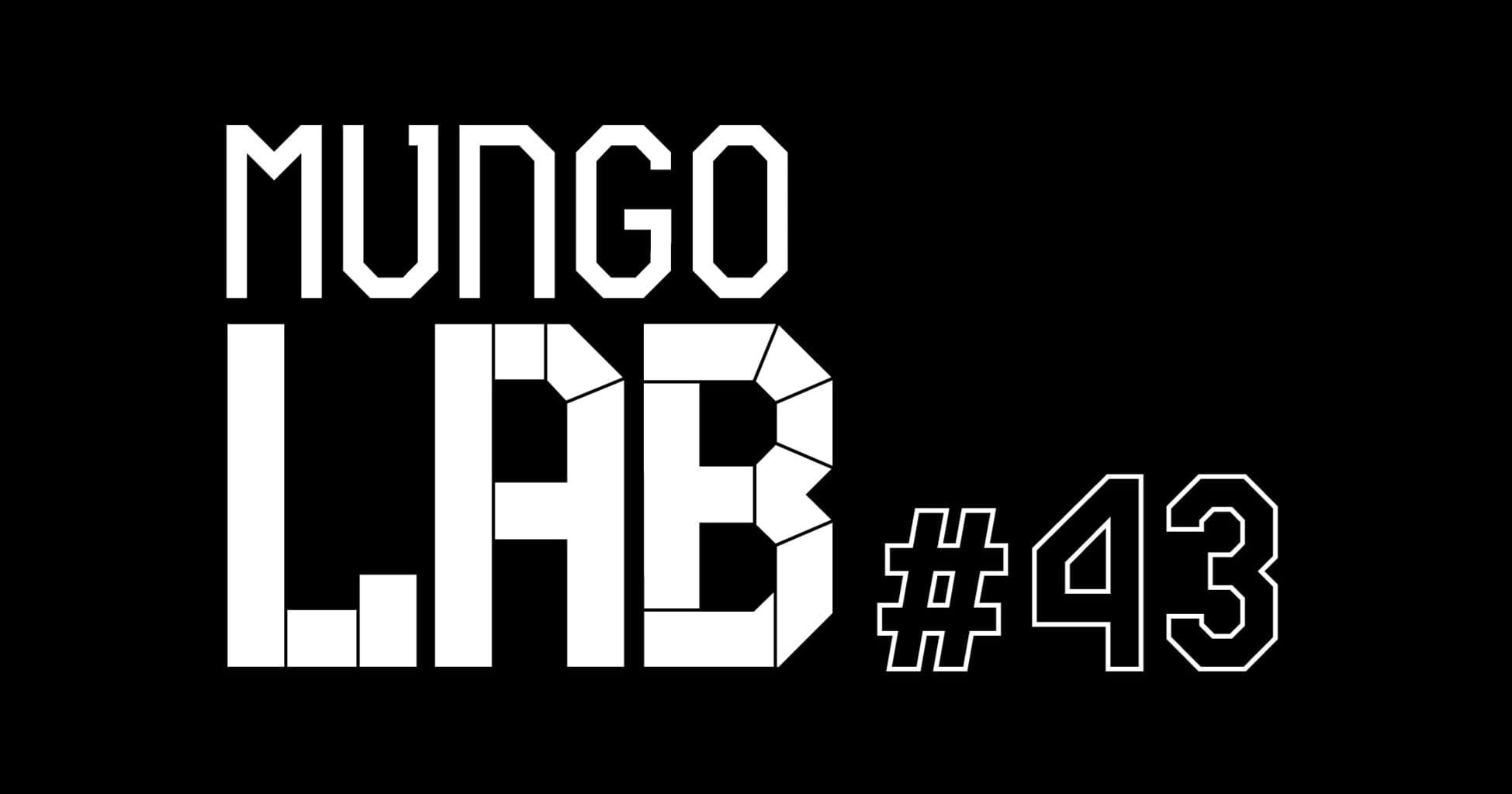 Mungo Lab #43