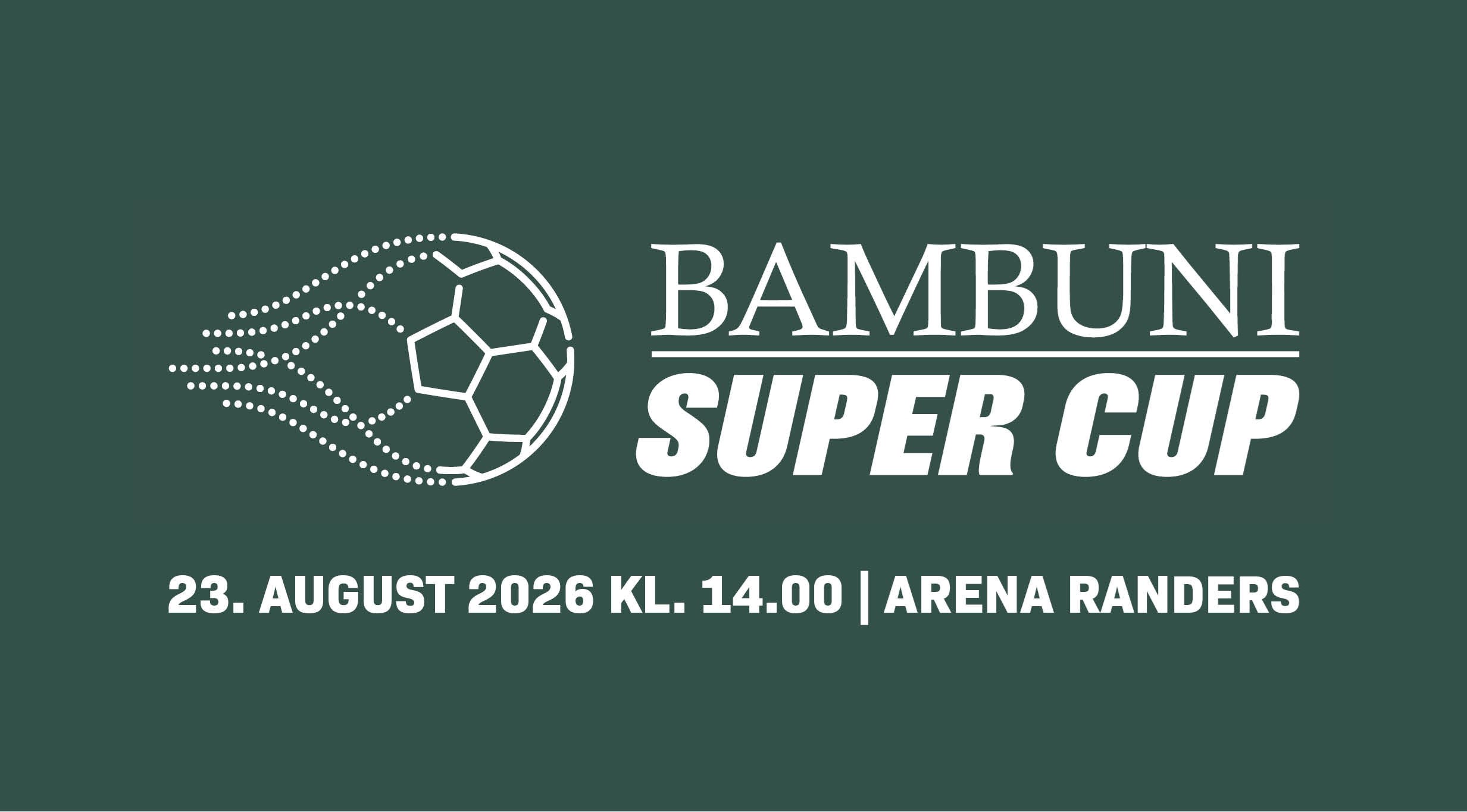 Bambuni super Cup 2026