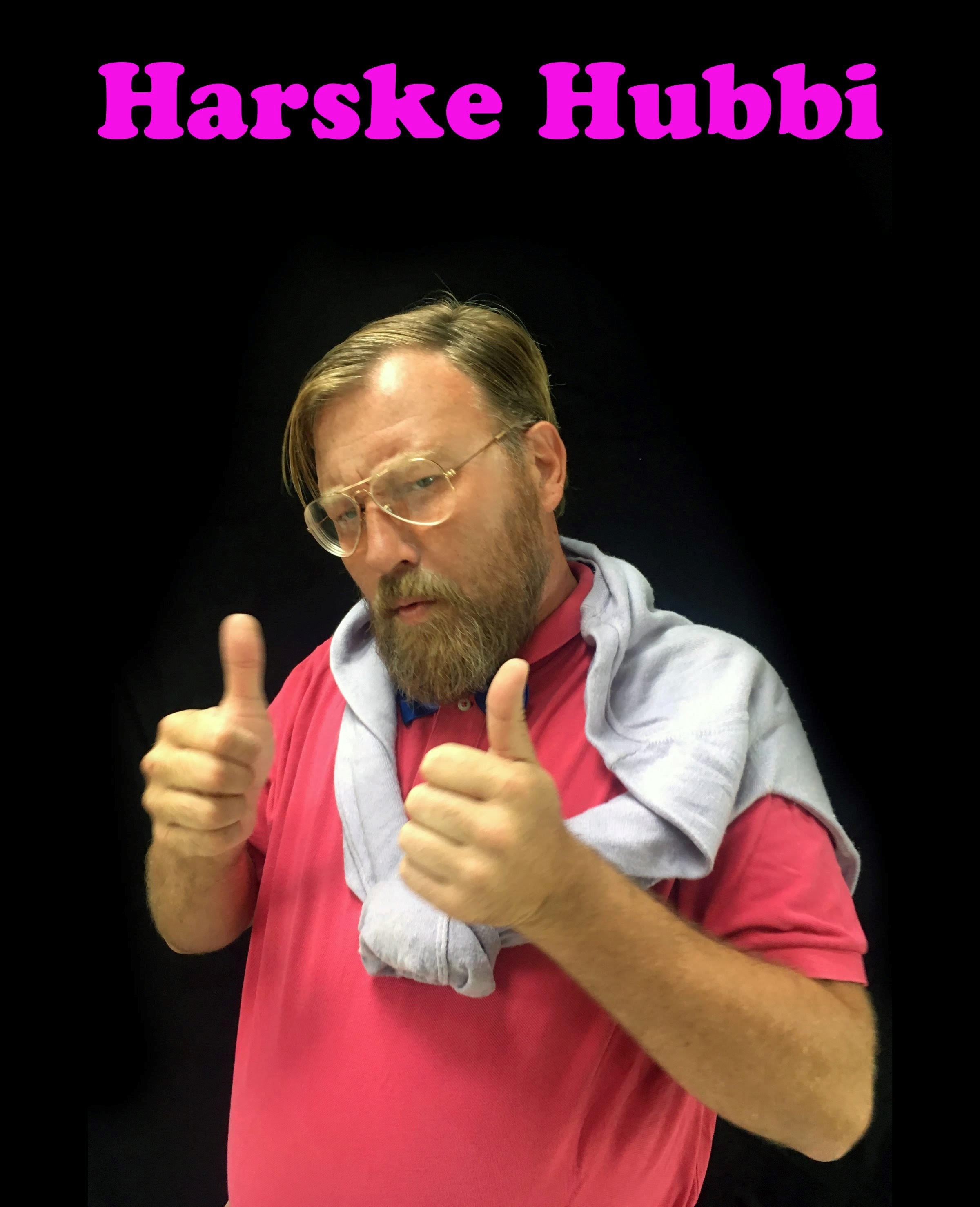 Harske hubbi